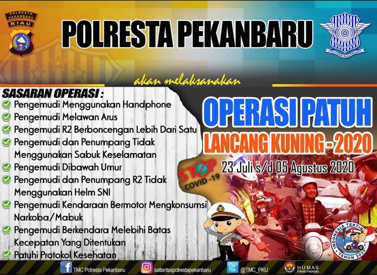 23 Juli Hingga 5 Agustus 2020, Operasi Patuh Lancang Kuning di Gelar