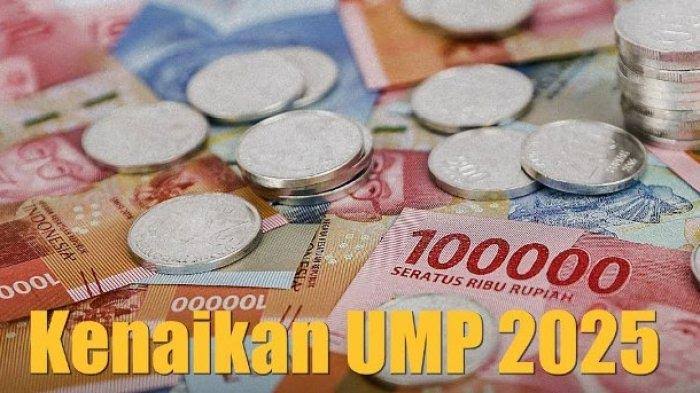Daftar Lengkap Kenaikan UMP 2025 di Provinsi Seluruh Indonesia